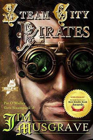 Steam City Pirates (Pat O'Malley Steampunk Mysteries #4)