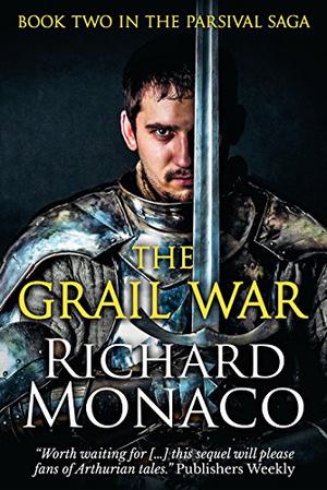 The Grail War (The Parsival Saga #2)