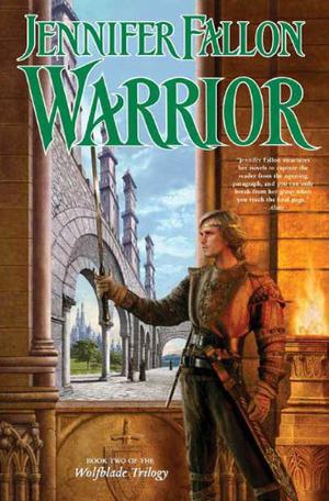 Warrior (Hythrun Chronicles: Wolfblade #2)