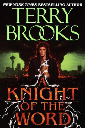 A Knight of the Word by Terry Brooks