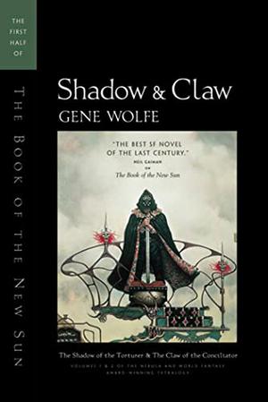 Shadow & Claw (The Book of the New Sun #1-2)