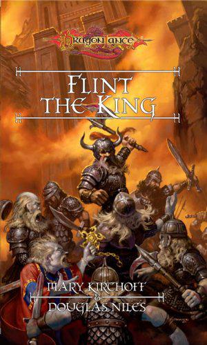 Flint the King by Mary L. Kirchoff, Douglas Niles