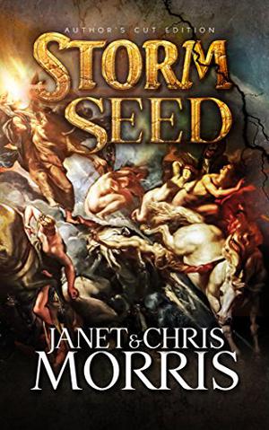 Storm Seed by Janet E. Morris