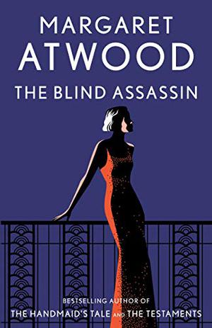 The Blind Assassin by Margaret Atwood