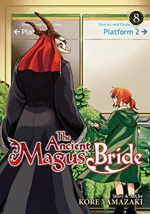The Ancient Magus' Bride, Vol. 8 (魔法使いの嫁 / The Ancient Magus' Bride #8)