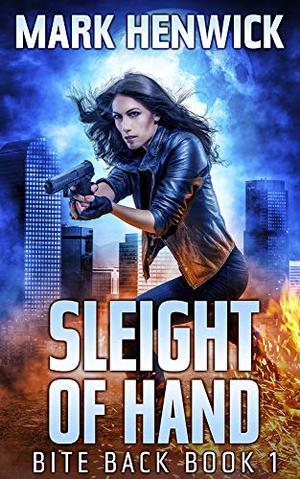 Sleight of Hand (Bite Back #1)