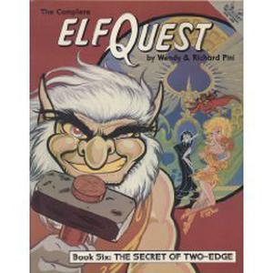 Elfquest Graphic Novel 6: The Secret of Two-Edge (Elfquest #6)