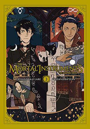 The Mortal Instruments: The Graphic Novel, Vol. 3 (The Mortal Instruments: Graphic Novel #3)