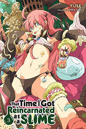 That Time I Got Reincarnated as a Slime Light Novels, Vol. 3 (That Time I Got Reincarnated as a Slime Novel #3)