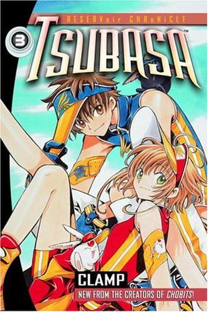 Tsubasa: RESERVoir CHRoNiCLE, Vol. 3 by Clamp