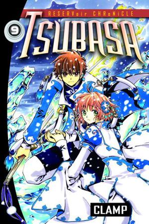 Tsubasa: RESERVoir CHRoNiCLE, Vol. 09 (Tsubasa: RESERVoir CHRoNiCLE #9)