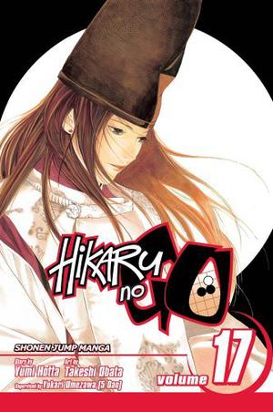 Hikaru no Go, Vol. 17: A Familiar Face (Hikaru no Go #17)