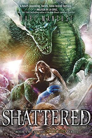 Shattered (Scorched #2)