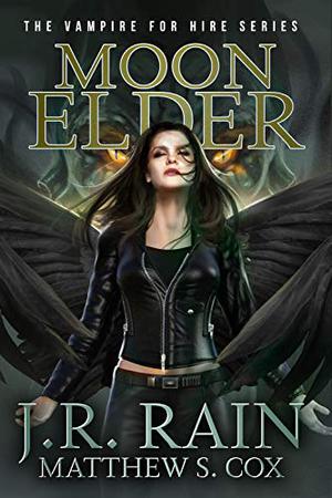 Moon Elder (Vampire for Hire #22)