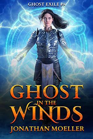 Ghost in the Winds (Ghost Exile #9)