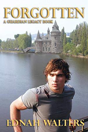 Forgotten (The Guardian Legacy #3)