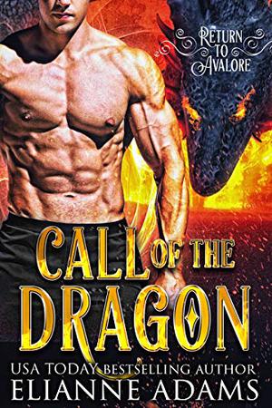 Call of the Dragon by Elianne Adams