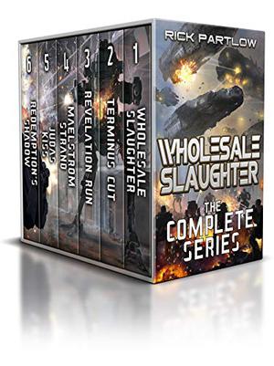 Wholesale Slaughter: The Complete Series Books 1-6: (Wholesale Slaughter #1-6)