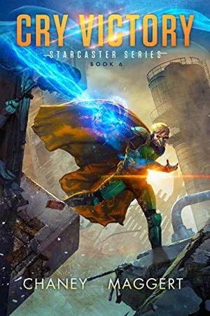 Cry Victory by J.N. Chaney, Terry Maggert