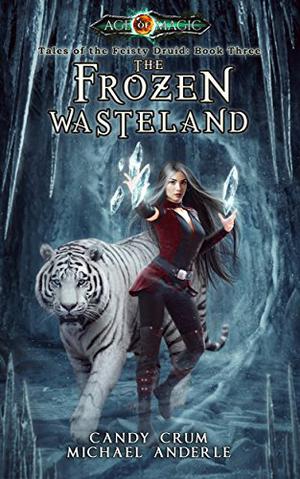 The Frozen Wasteland (Kurtherian Gambit Universe #190)