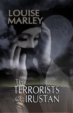 The Terrorists of Irustan by Louise Marley