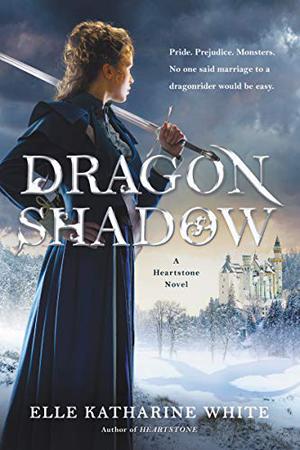 Dragonshadow (Heartstone #2)