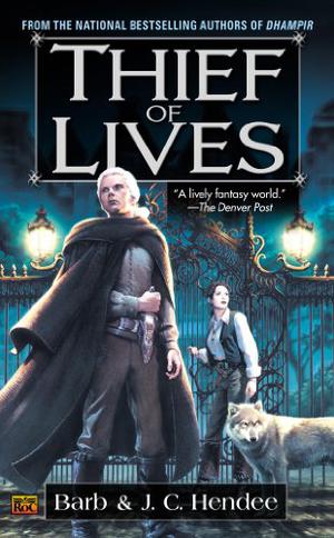 Thief of Lives (Noble Dead Saga: Series 1 #2)