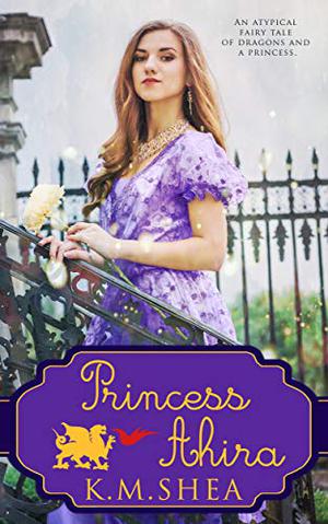 Princess Ahira by K.M. Shea