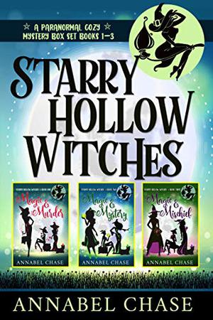 Starry Hollow Witches Box Set, #1-3 (Starry Hollow Witches #1-3)