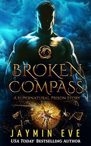 Broken Compass by Jaymin Eve