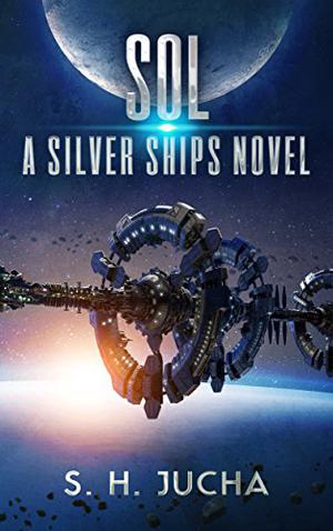 Sol (Silver Ships #5)