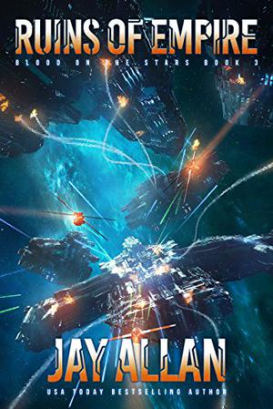 Ruins of Empire (Blood on the Stars #3)