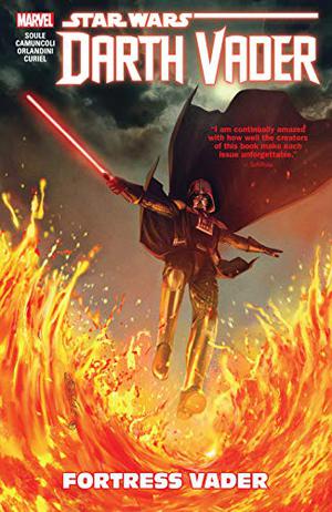 Star Wars: Darth Vader - Dark Lord of the Sith, Vol. 4: Fortress Vader (Star Wars: Darth Vader - Dark Lord of the Sith #4)