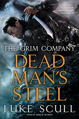 Dead Man's Steel by Luke Scull