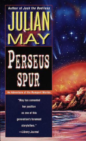 Perseus Spur by Julian May