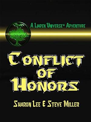 Conflict of Honors (Liaden Universe #9)