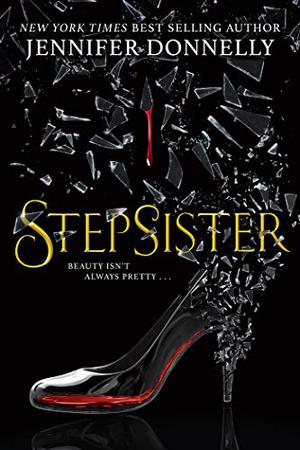 Stepsister by Jennifer Donnelly
