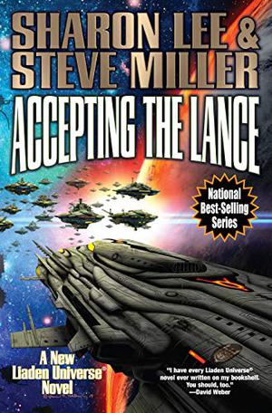 Accepting the Lance (Liaden Universe #23)