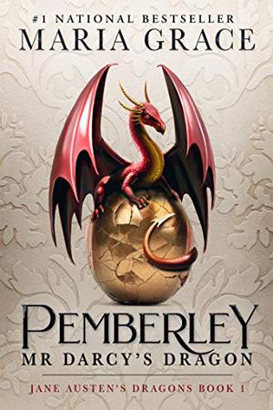 Pemberley: Mr. Darcy's Dragon (Jane Austen's Dragons #1)
