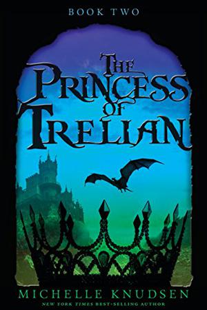 The Princess of Trelian (Trelian #2)