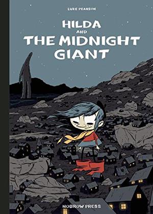 Hilda and the Midnight Giant (Hilda #2)