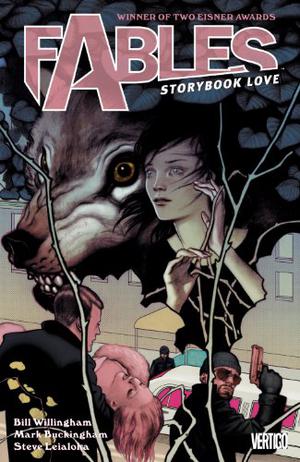 Fables, Vol. 3: Storybook Love by Bill Willingham, Bryan Talbot, Lan Medina, Mark Buckingham, Linda Medley, Steve Leialoha, James Jean