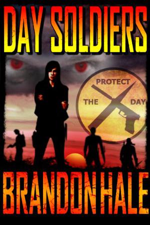 Day Soldiers (Day Soldiers #1)
