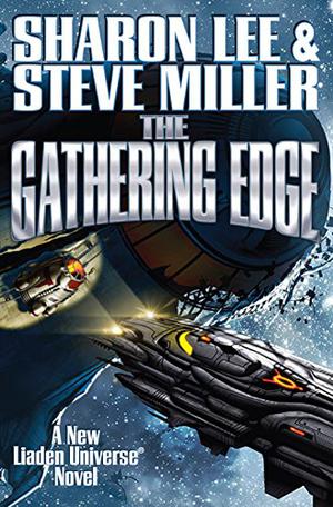 The Gathering Edge (Liaden Universe #21)