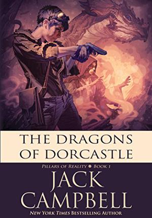 The Dragons of Dorcastle (The Pillars of Reality #1)