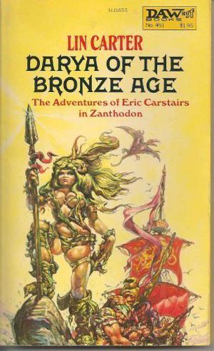Darya of the Bronze Age (Eric Carstairs of Zanthodon #4)