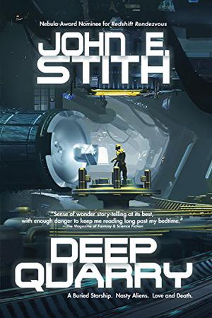 Deep Quarry by John E. Stith