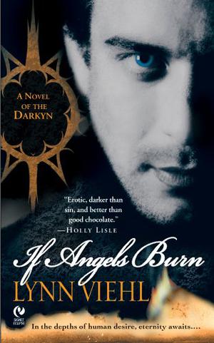If Angels Burn by Lynn Viehl