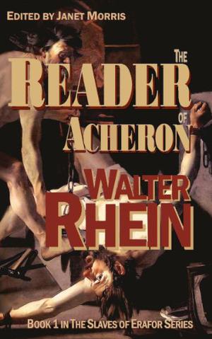 The Reader of Acheron (Slaves of Erafor #1)