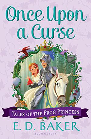 Once Upon a Curse (The Tales of the Frog Princess #3)